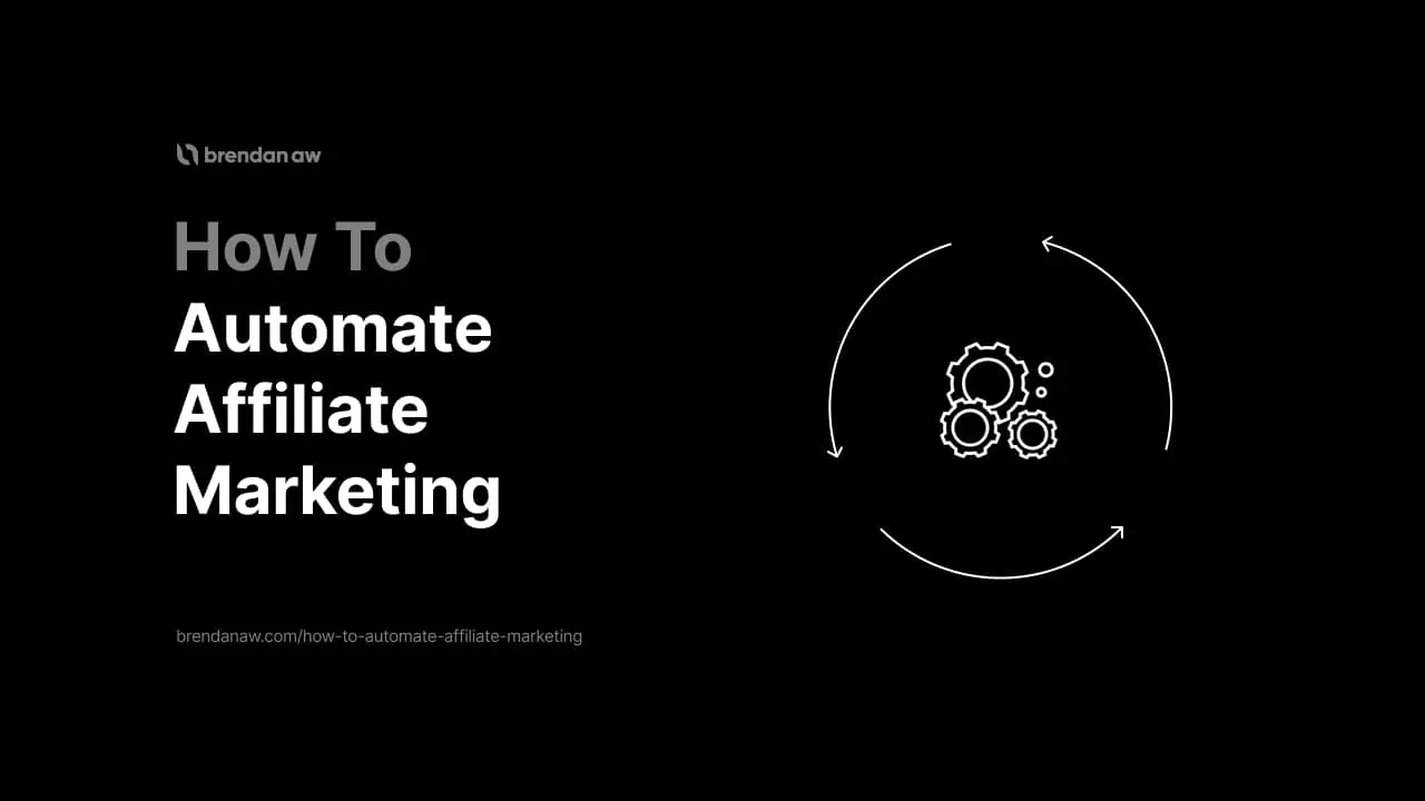 How To Automate Affiliate Marketing