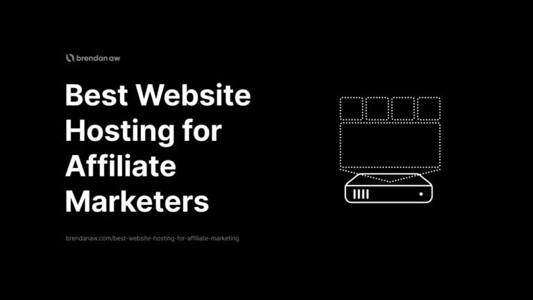 Best Website Hosting for Affiliate Marketers