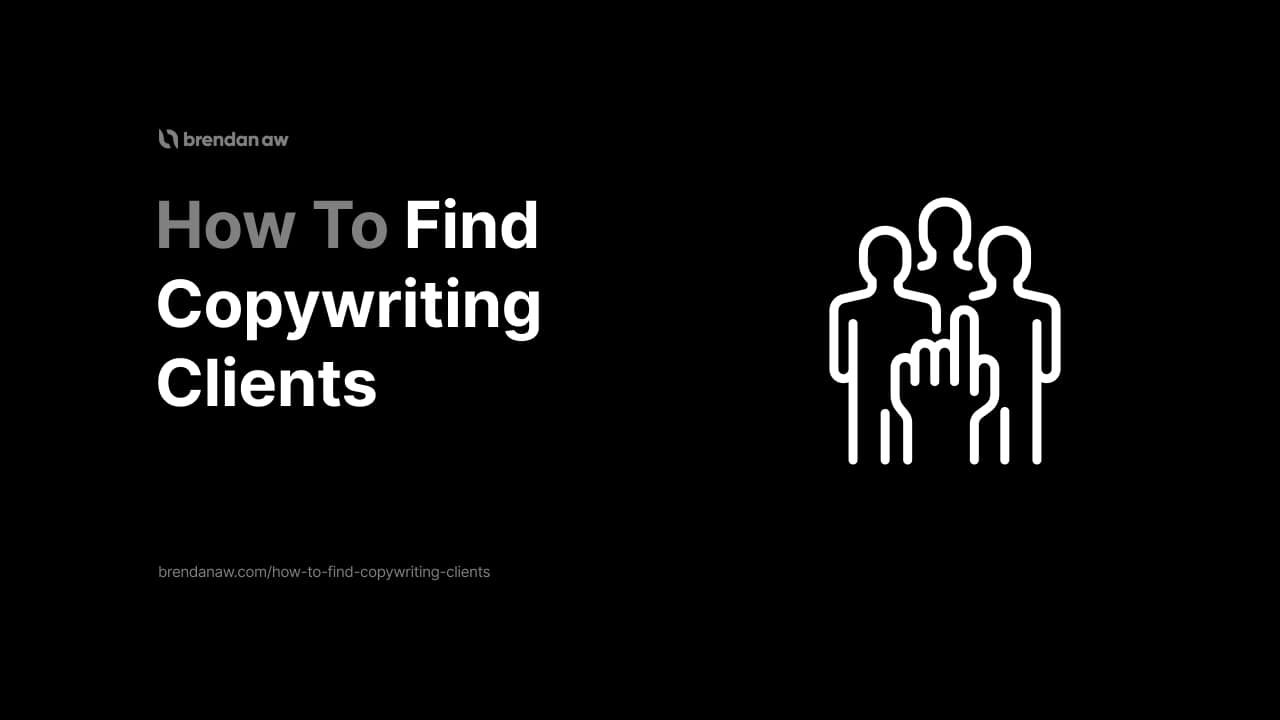 How To Find Copywriting Clients