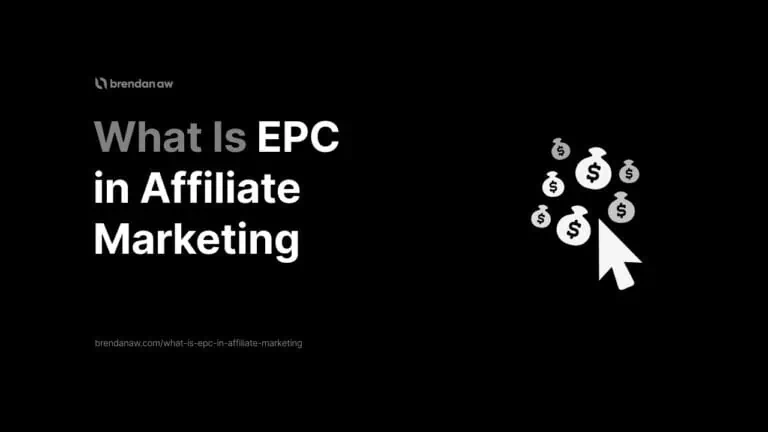 What is EPC in Affiliate Marketing