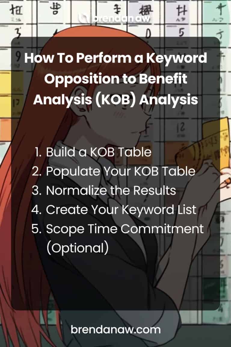 How To Perform a KOB Analysis