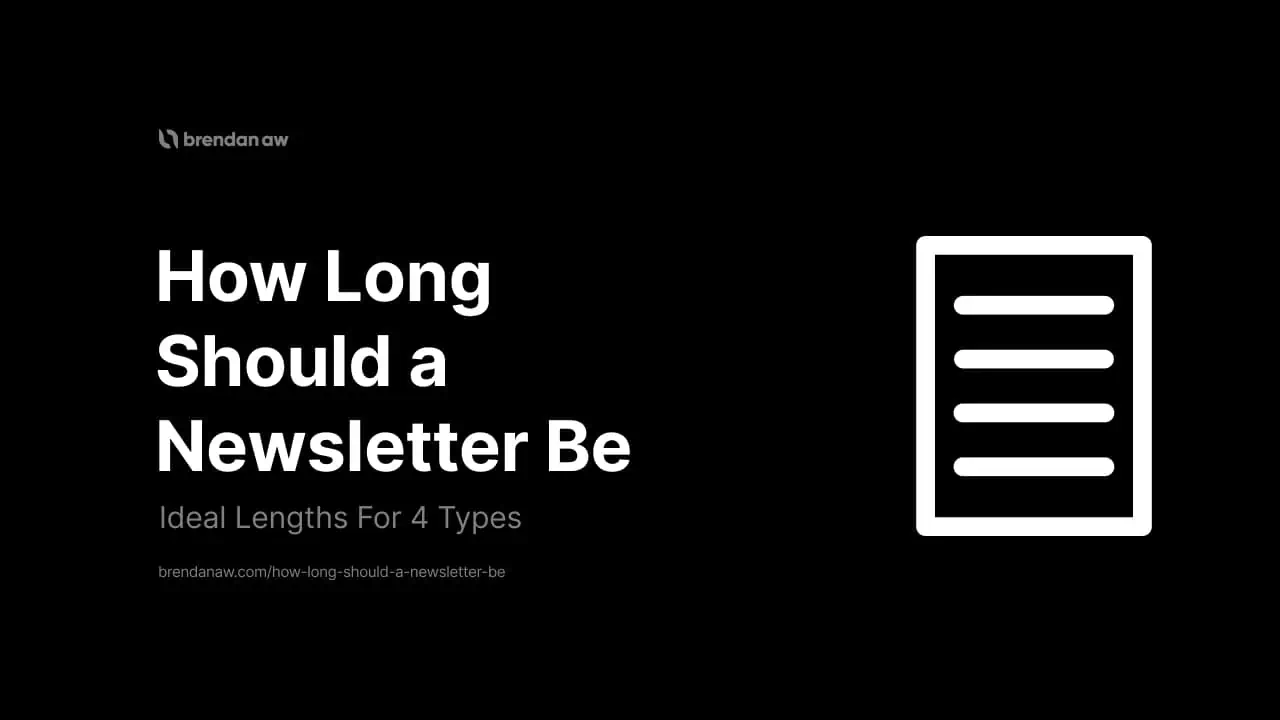 how long should a newsletter be