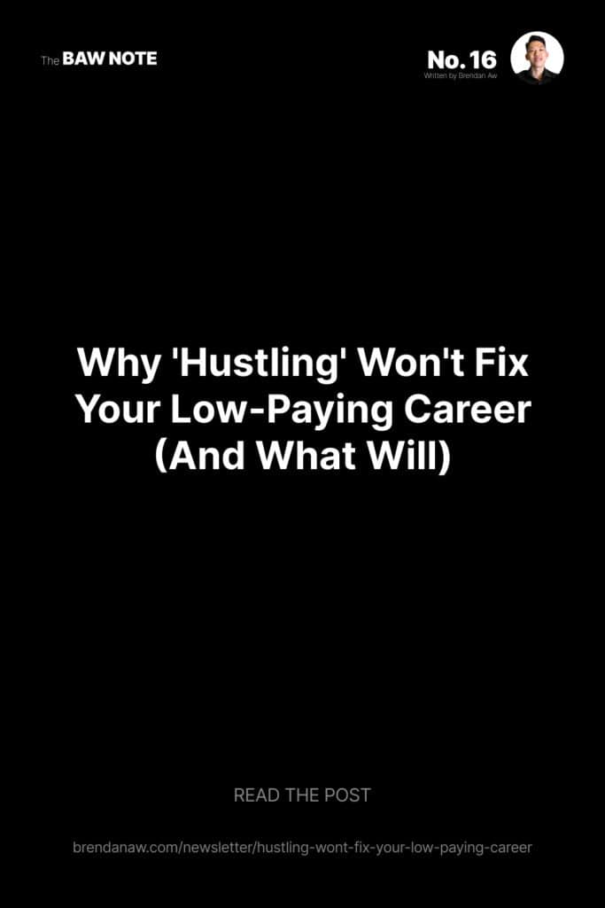 hustling wont fix your low paying career pinterest