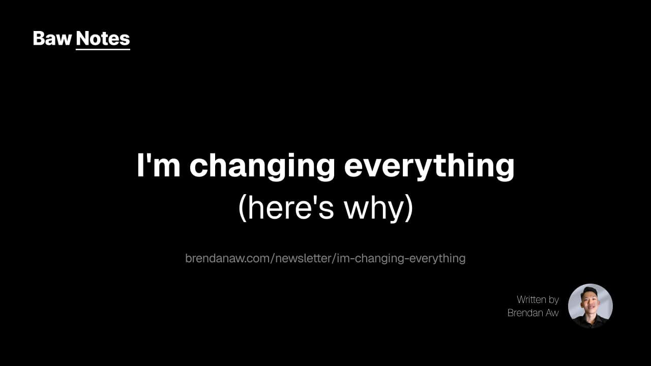 baw notes im changing everything