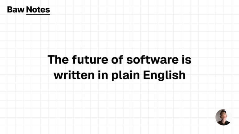 the future of software is written in plain english